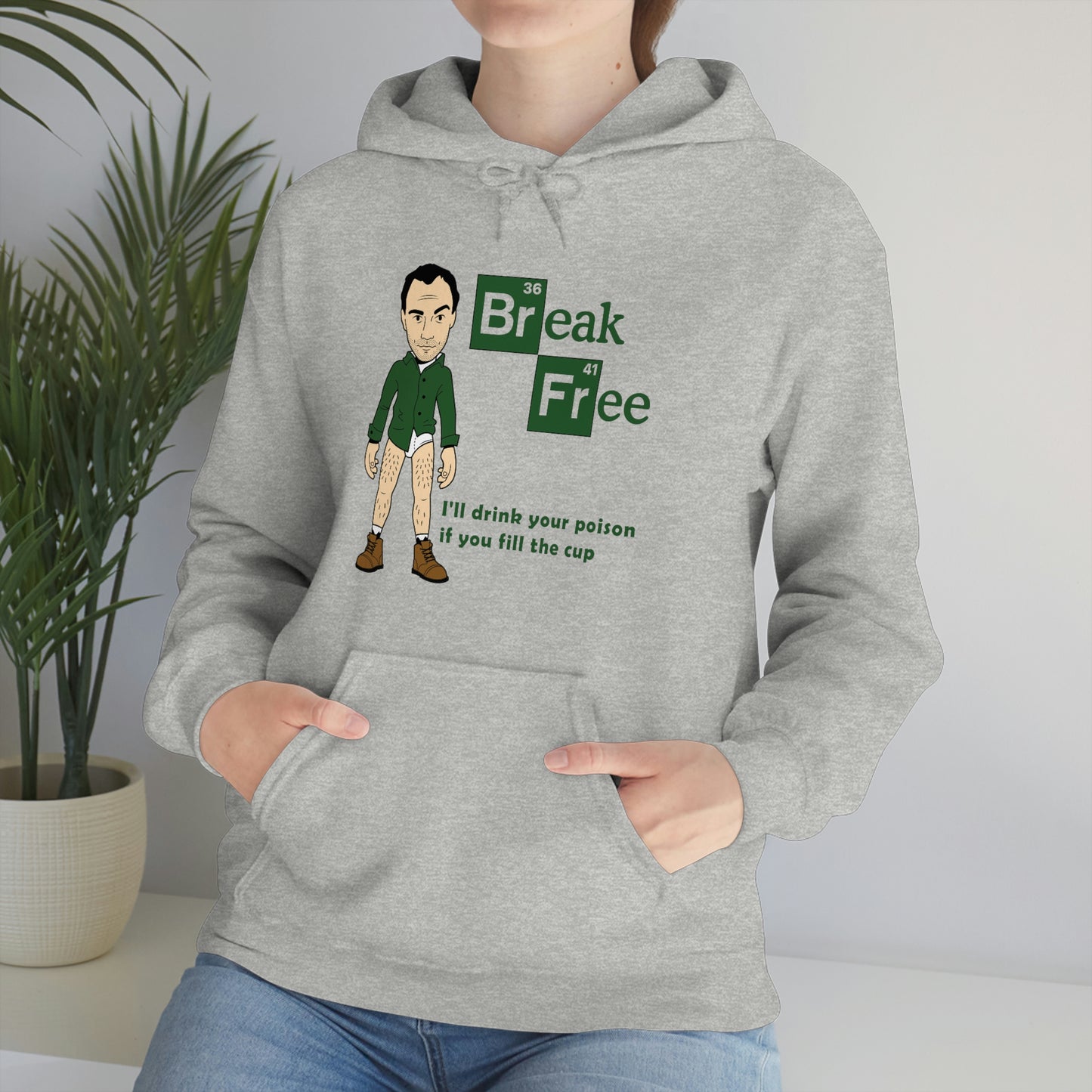 Break Free Hooded Sweatshirt