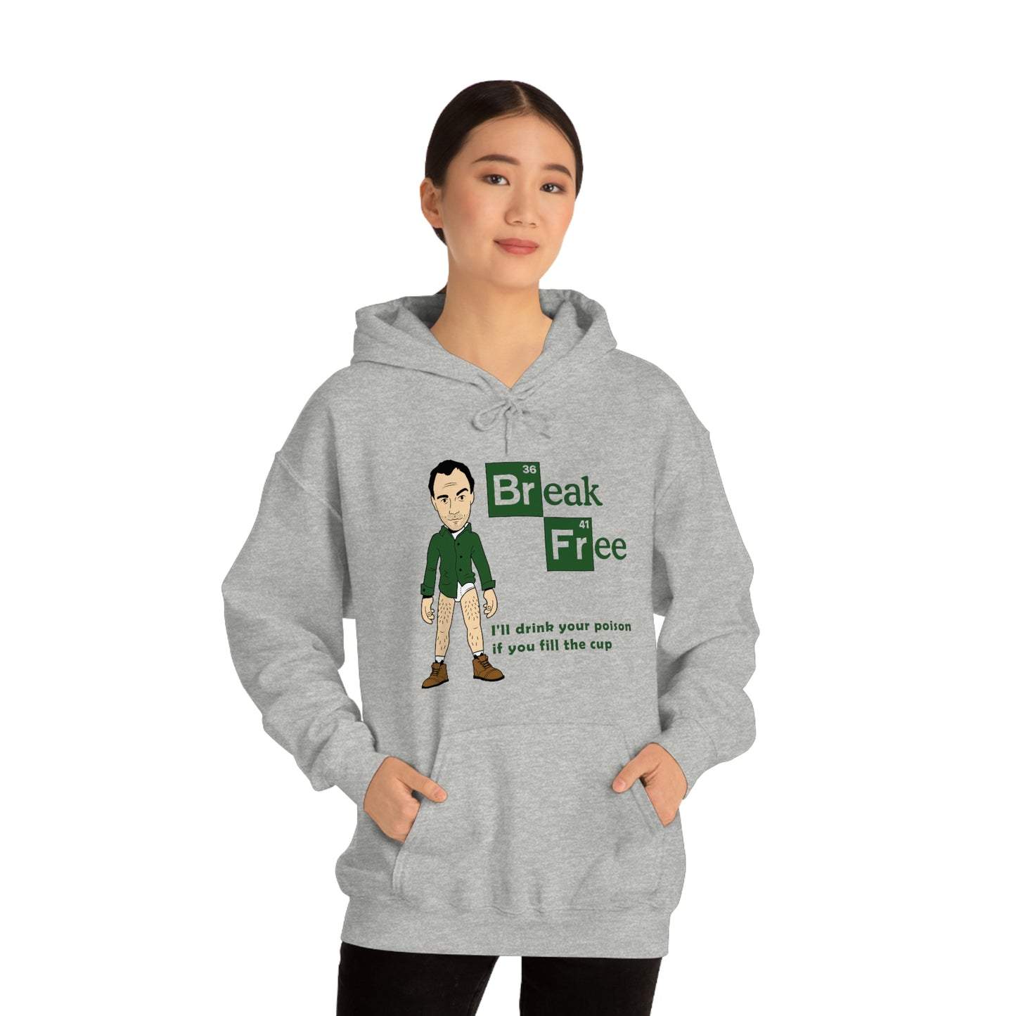 Break Free Hooded Sweatshirt