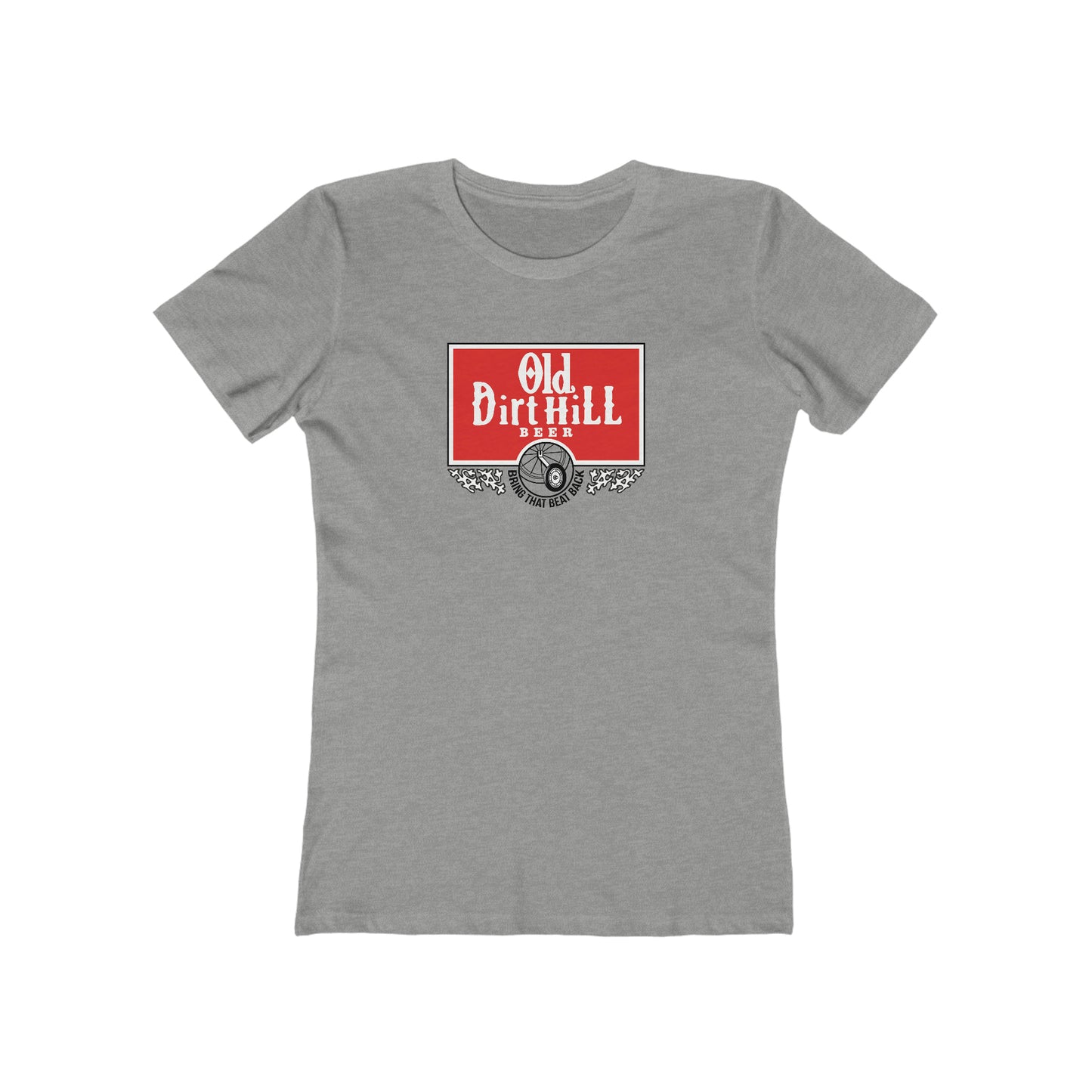 Old Dirt Hill Women's  Tee
