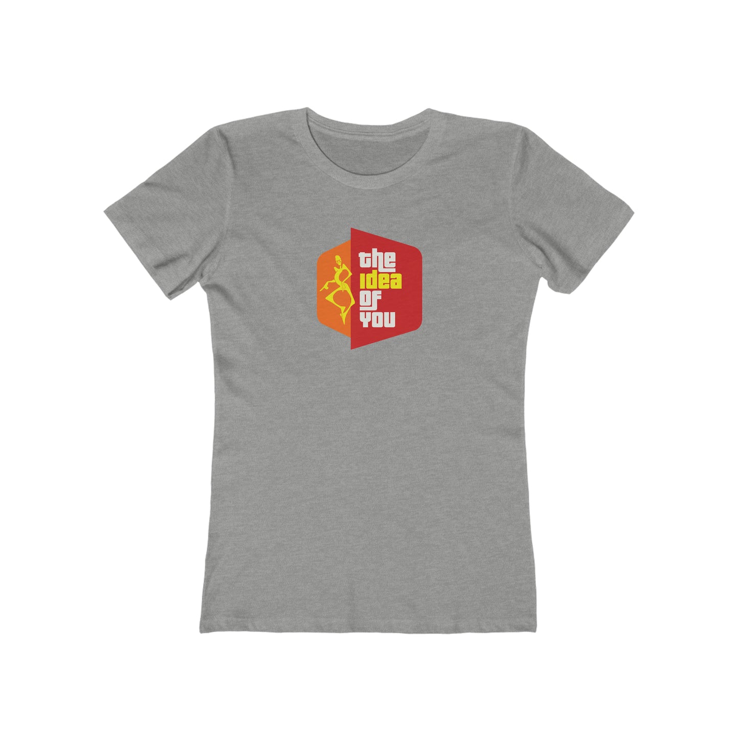 Idea of you Women's Tee
