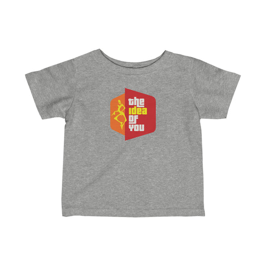 Idea of you Infant Tee