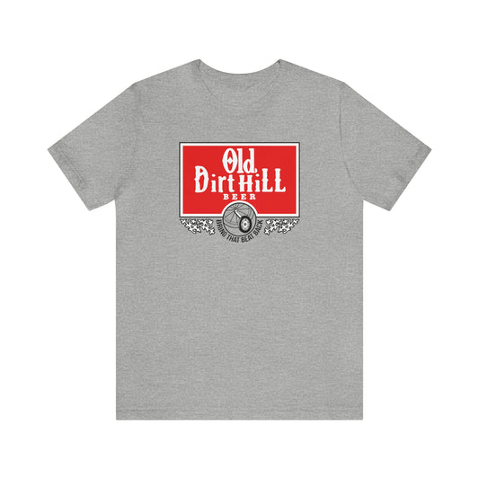 Old Dirt Hill Short Sleeve Tee